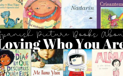 Spanish Picture Books About Loving Who You Are